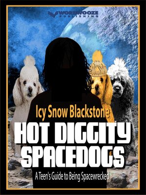 cover image of Hot Diggity Spacedogs